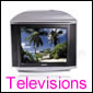 Televisions