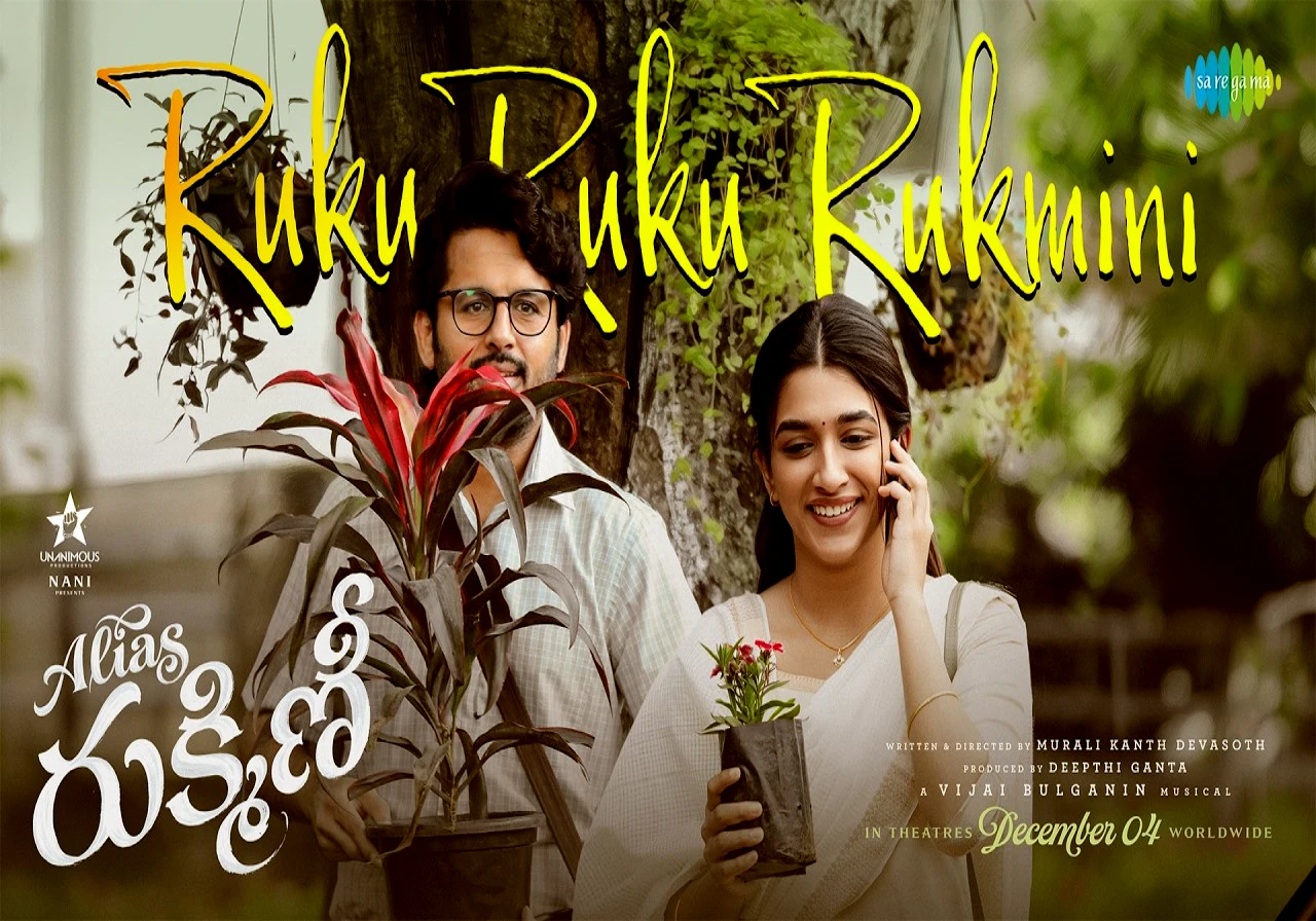 Alias Rukmini Rukku Rukku: A melodious Proposal