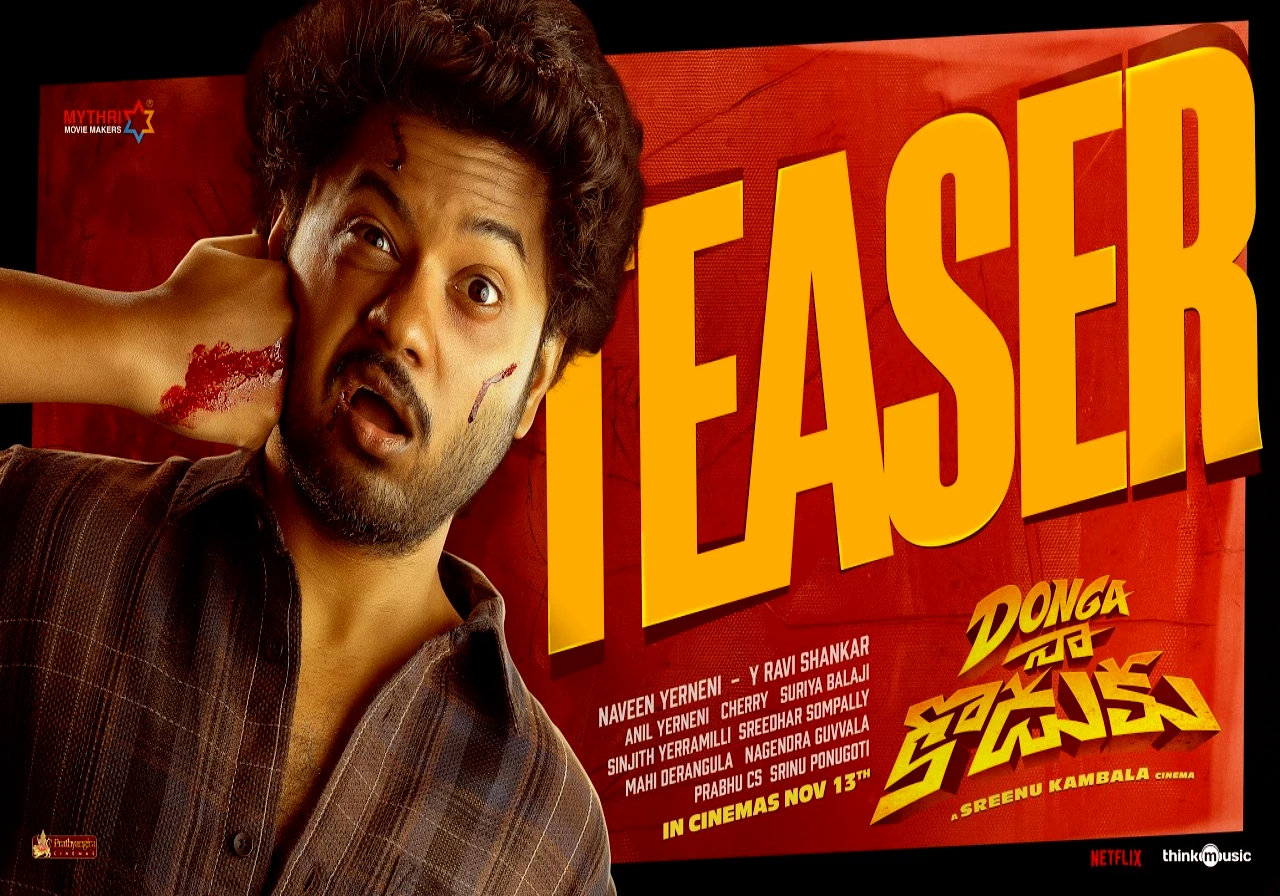 Donga Naa Koduku Teaser: A fun ride