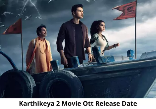 Karthikeya 2 OTT Release Date & Platform