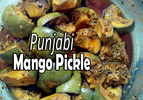 Punjabi Mango Pickle, Punjabi Mango Pickle Recipe, Punjabi Mango Pickle Recipe In Telugu, North Indian Style Mango Pickle, Indian Punjabi Mango Pickle
