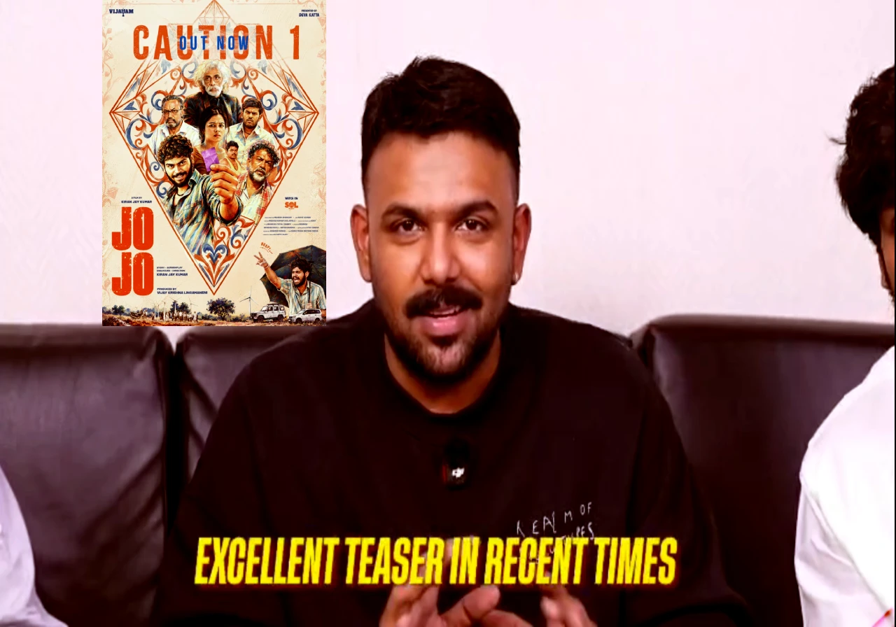 Tharun Bhascker praises Jo Jo teaser