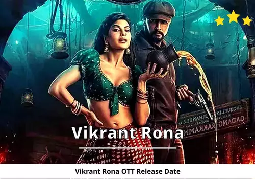 Vikrant Rona OTT release Platform and Date