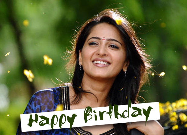 Happy Birthday to Anushka, Anushka Birthday, Happy Birthday Anushka Shetty, Actress Anushka Birthday, Happy birthday to Actress Anushka